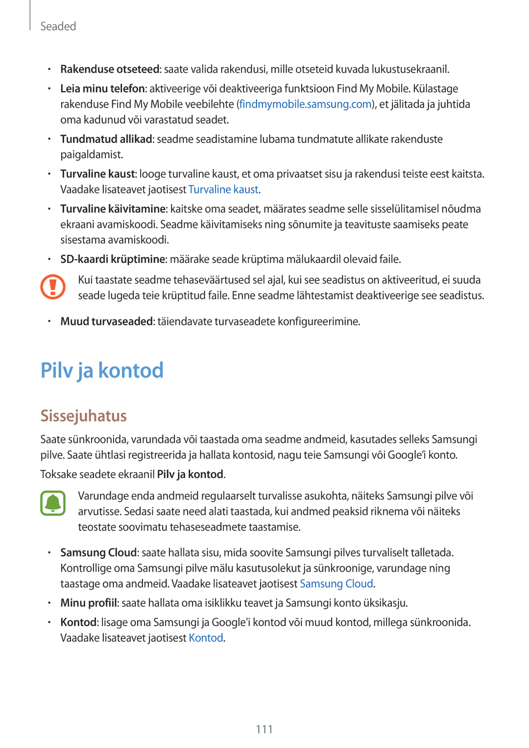 Samsung SM-J330FZSDSEB, SM-J330FZDDSEB manual Pilv ja kontod, Muud turvaseaded täiendavate turvaseadete konfigureerimine 