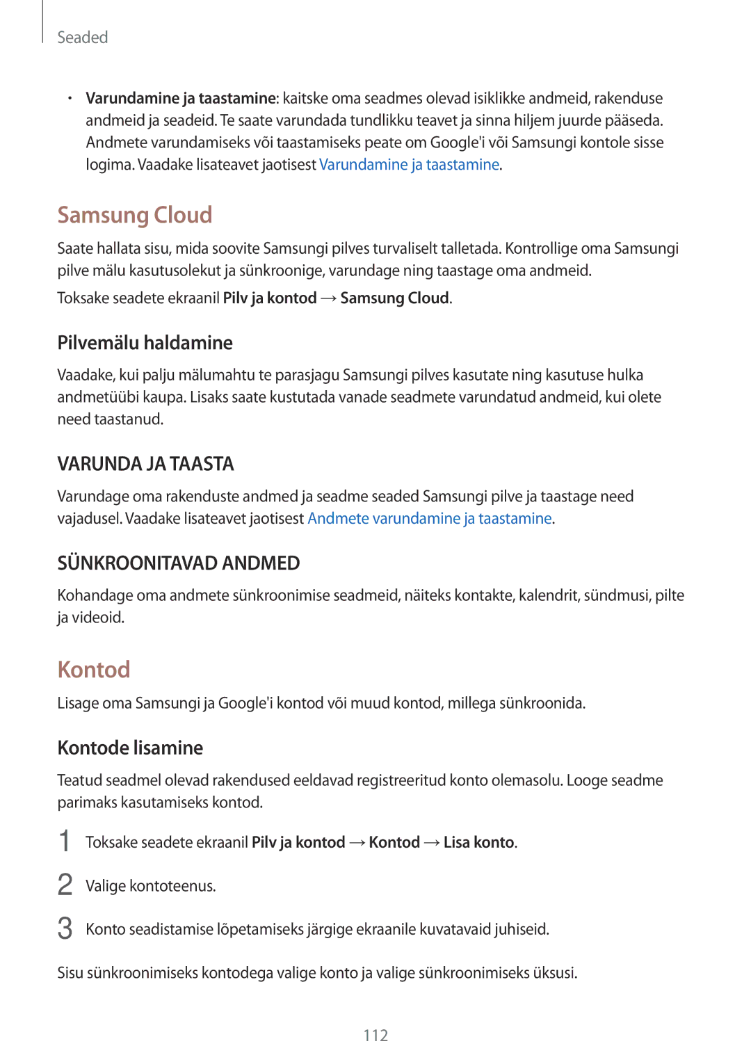 Samsung SM-J330FZDDSEB, SM-J330FZSDSEB, SM-J330FZKDSEB manual Samsung Cloud, Pilvemälu haldamine, Kontode lisamine 