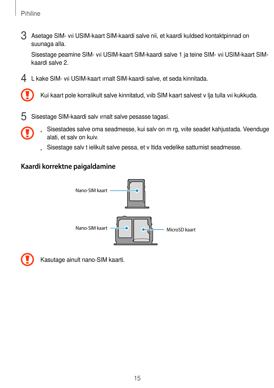 Samsung SM-J330FZSDSEB manual Kaardi korrektne paigaldamine, Suunaga alla, Kaardi salve, Kasutage ainult nano-SIM kaarti 