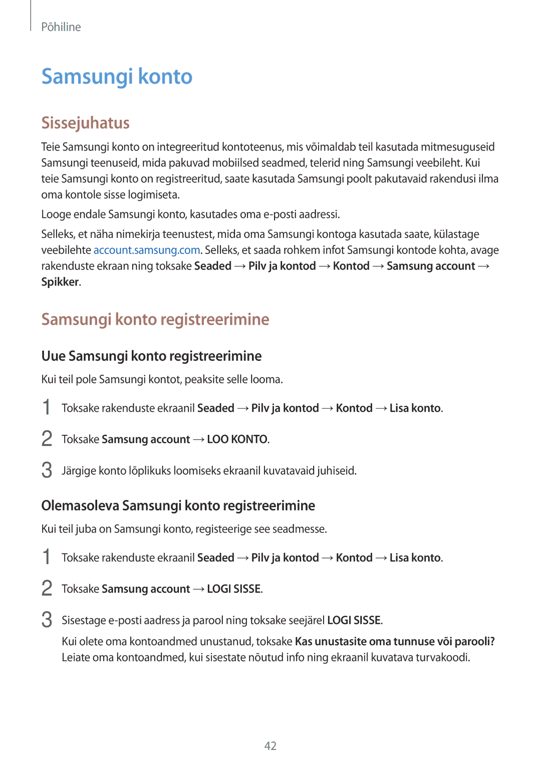 Samsung SM-J330FZSDSEB manual Uue Samsungi konto registreerimine, Olemasoleva Samsungi konto registreerimine 