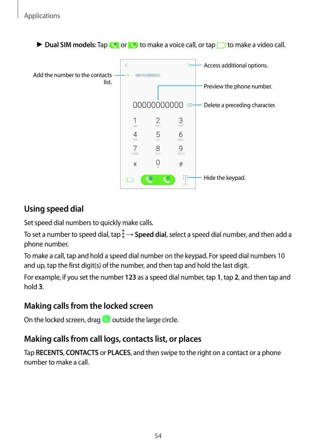 Samsung SM-J330FZSNSEE, SM-J330FZSNDDE, SM-J330FZDNBOG, SM-J330FZKNTCL Using speed dial, Making calls from the locked screen 