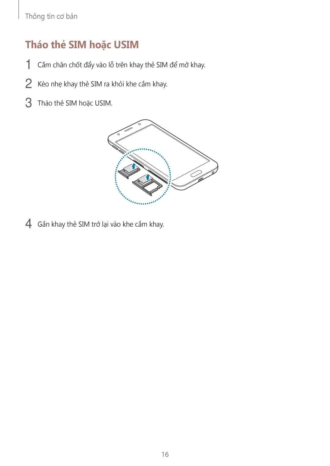 Samsung SM-J330GZDDXXV, SM-J330GZSDXXV, SM-J330GZKDXXV manual Tháo thẻ SIM hoặc Usim 