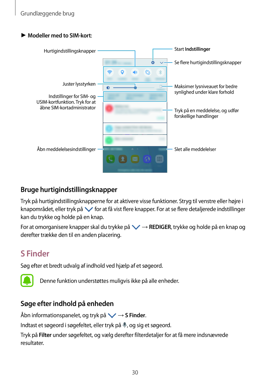 Samsung SM-J500FZDANEE, SM-J500FZKANEE manual Finder, Bruge hurtigindstillingsknapper, Søge efter indhold på enheden 