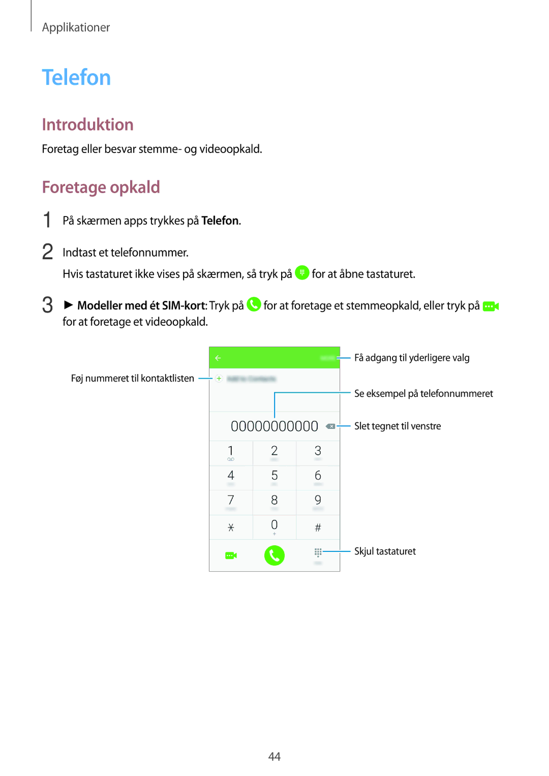 Samsung SM-J500FZWANEE, SM-J500FZDANEE, SM-J500FZKANEE manual Telefon, Foretage opkald 