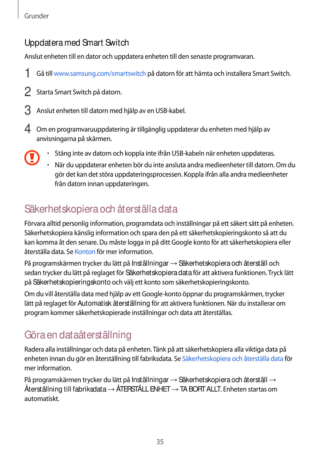 Samsung SM-J500FZWANEE manual Säkerhetskopiera och återställa data, Göra en dataåterställning, Uppdatera med Smart Switch 