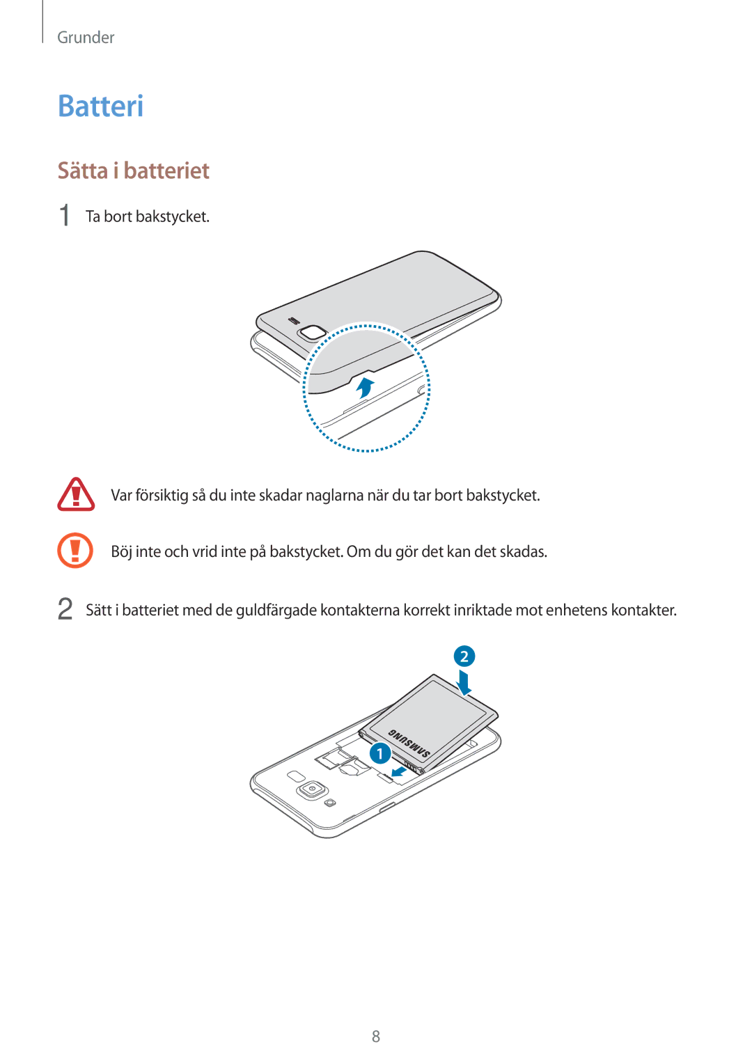 Samsung SM-J500FZWANEE, SM-J500FZDANEE, SM-J500FZKANEE manual Batteri, Sätta i batteriet 