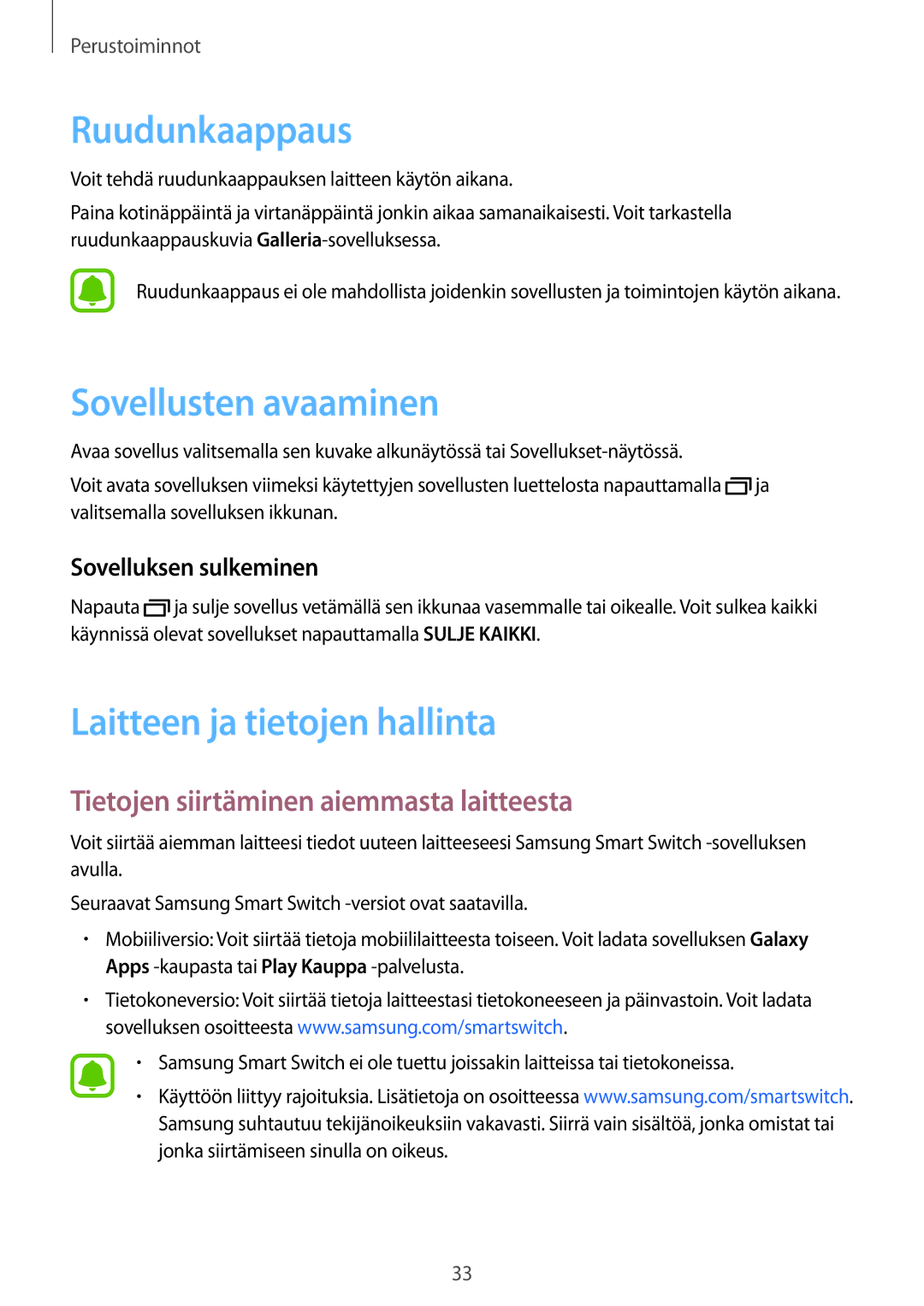 Samsung SM-J500FZDANEE manual Ruudunkaappaus, Sovellusten avaaminen, Laitteen ja tietojen hallinta, Sovelluksen sulkeminen 