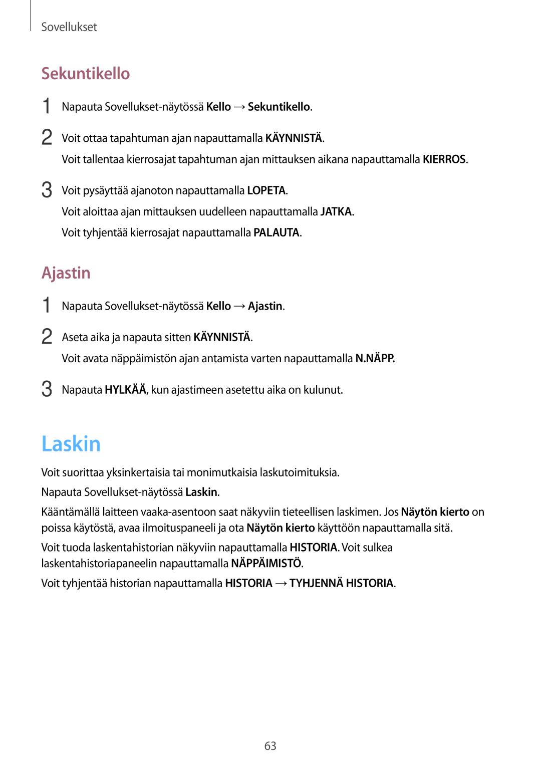 Samsung SM-J500FZDANEE, SM-J500FZKANEE, SM-J500FZWANEE manual Laskin, Sekuntikello, Ajastin 