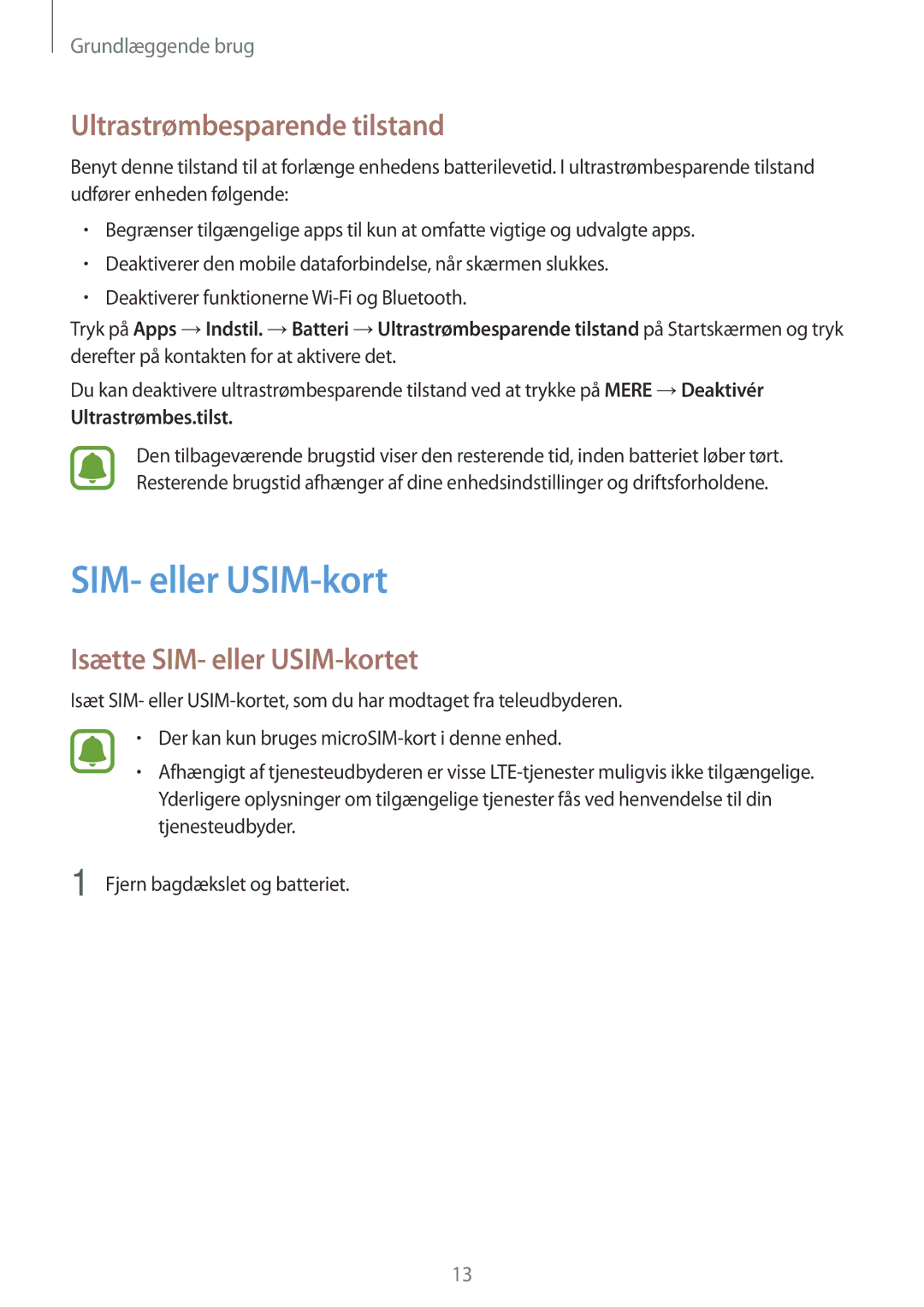Samsung SM-J500FZKANEE manual Ultrastrømbesparende tilstand, Isætte SIM- eller USIM-kortet, Ultrastrømbes.tilst 