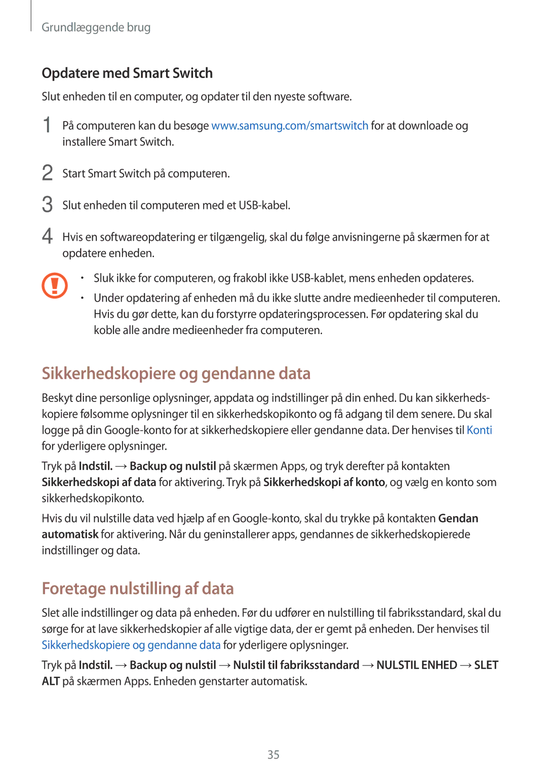 Samsung SM-J500FZWANEE manual Sikkerhedskopiere og gendanne data, Foretage nulstilling af data, Opdatere med Smart Switch 