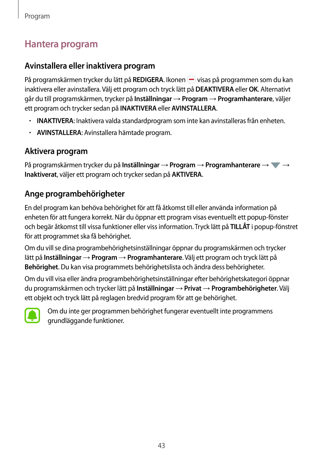 Samsung SM-J500FZKANEE Hantera program, Avinstallera eller inaktivera program, Aktivera program, Ange programbehörigheter 