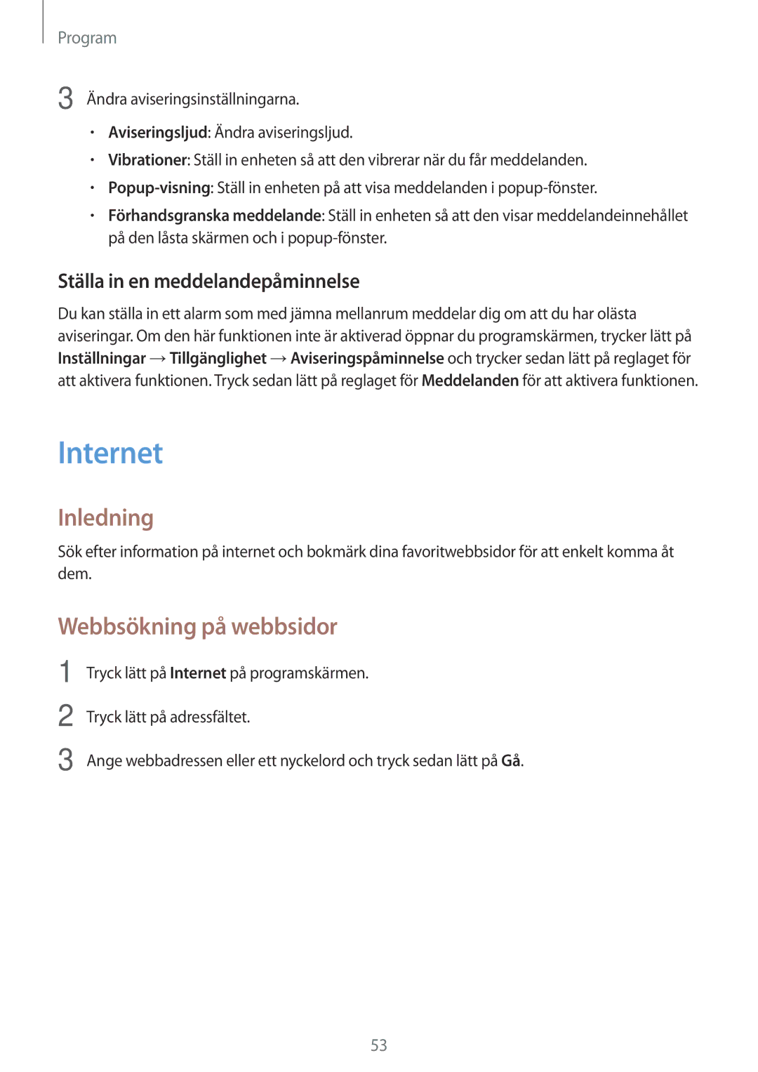 Samsung SM-J500FZWANEE, SM-J500FZDANEE manual Internet, Webbsökning på webbsidor, Ställa in en meddelandepåminnelse 