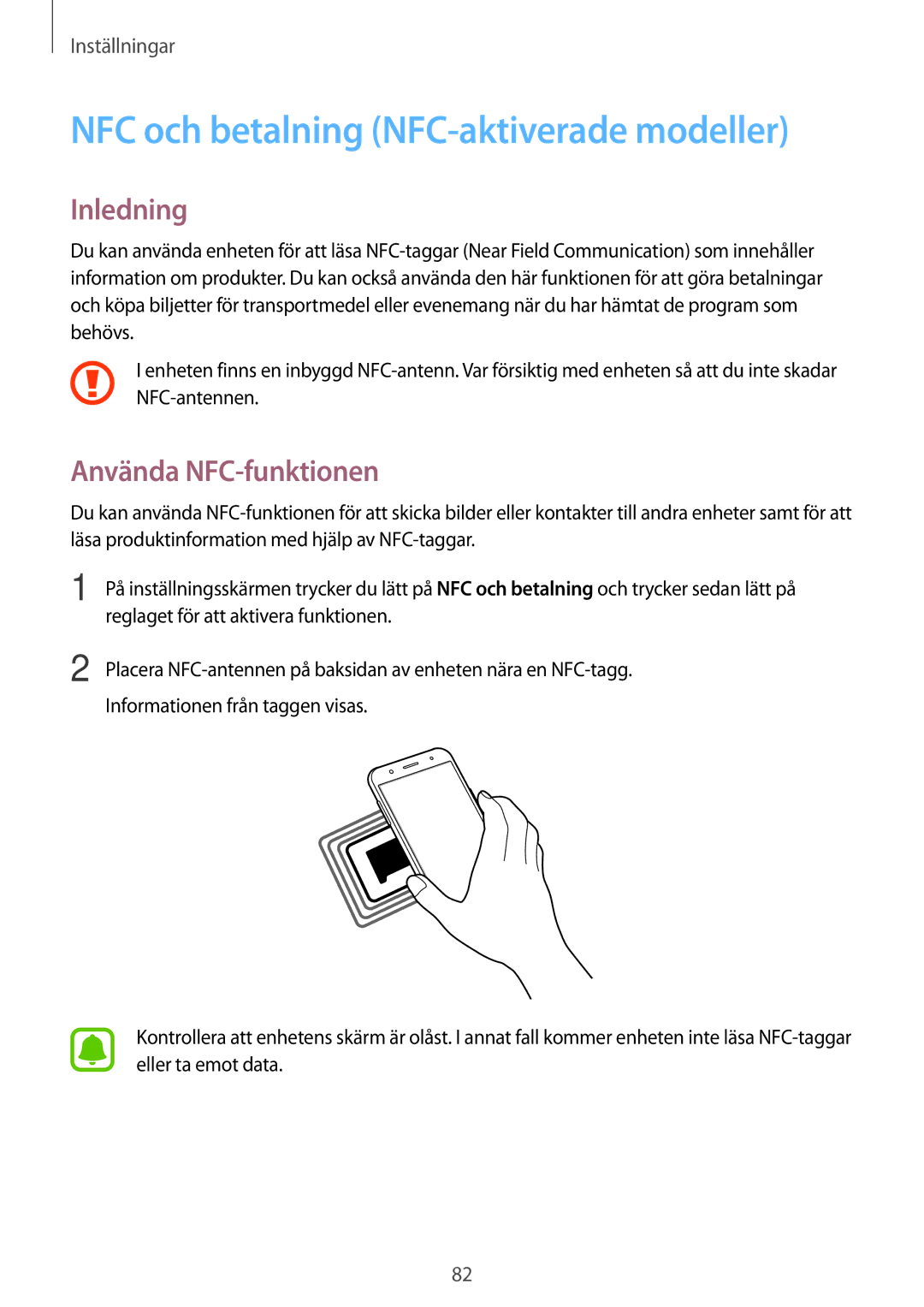 Samsung SM-J500FZKANEE, SM-J500FZDANEE, SM-J500FZWANEE NFC och betalning NFC-aktiverade modeller, Använda NFC-funktionen 