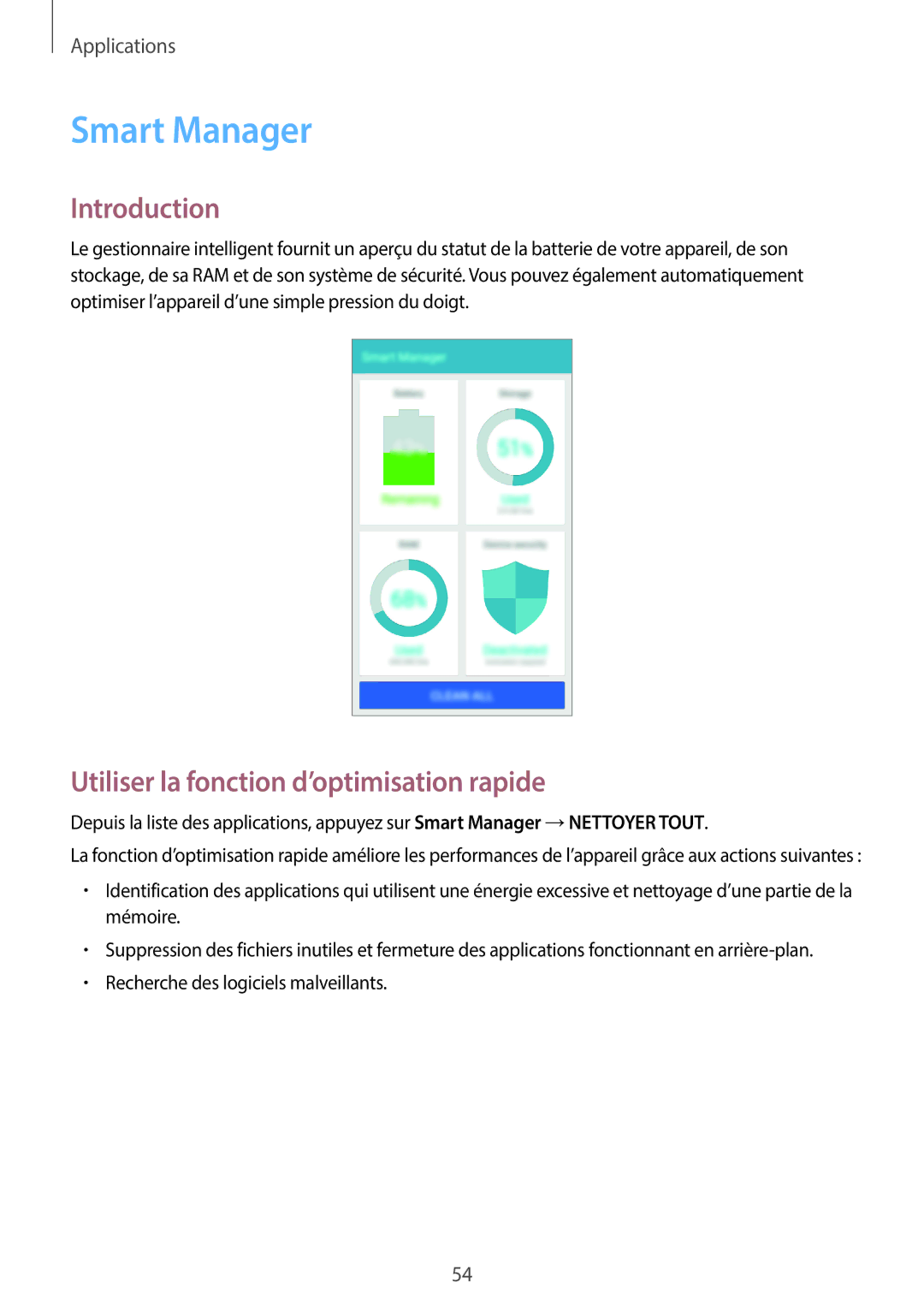 Samsung SM-J500FZDAXEF, SM-J500FZKAXEF, SM-J500FZWAXEF manual Smart Manager, Utiliser la fonction d’optimisation rapide 