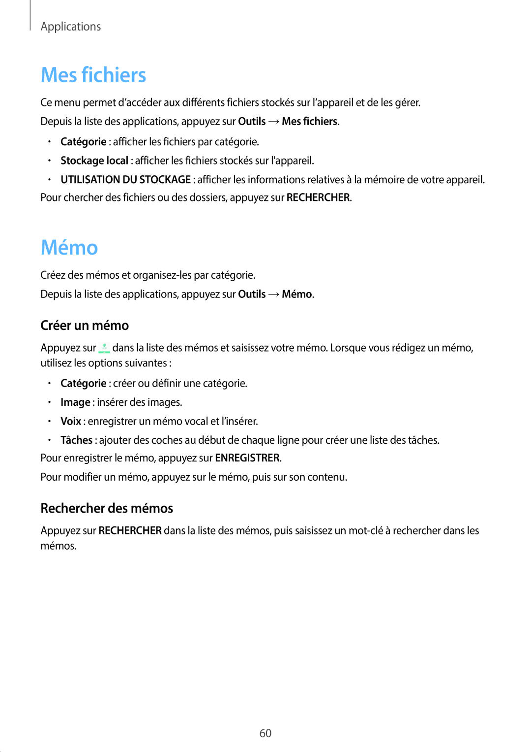 Samsung SM-J500FZDAXEF, SM-J500FZKAXEF, SM-J500FZWAXEF manual Mes fichiers, Mémo, Créer un mémo, Rechercher des mémos 