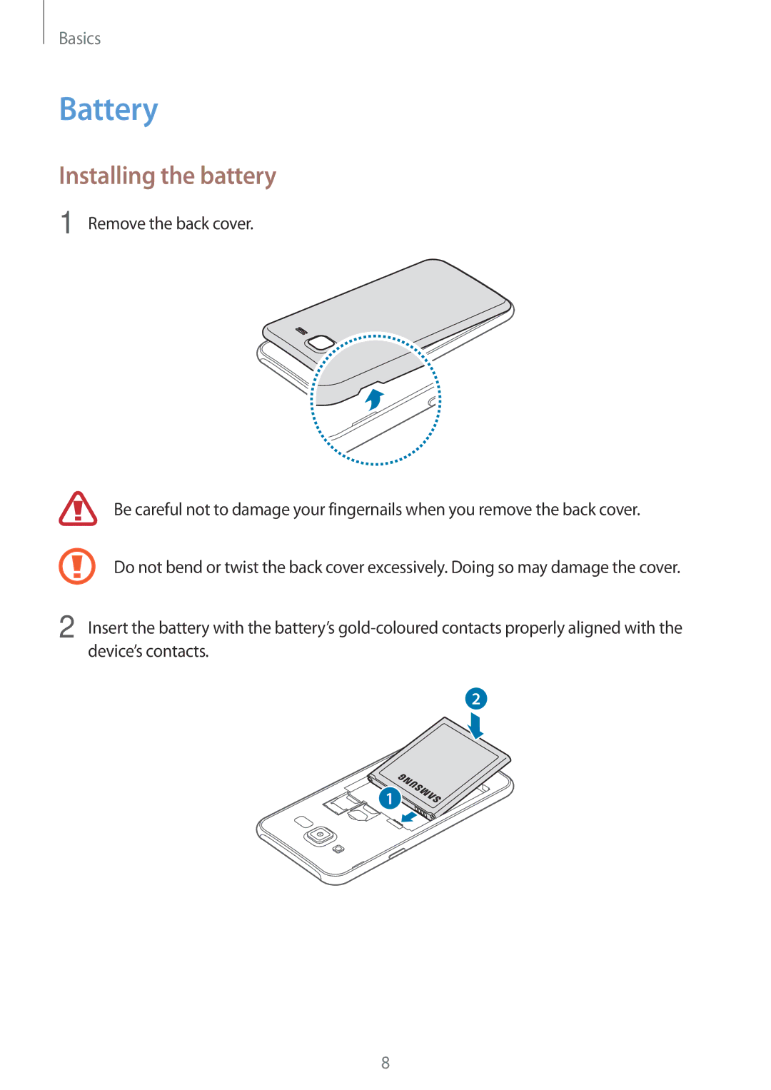 Samsung SM-J500FZWAPCL, SM-J500FZKDKSA, SM-J500FZDDKSA, SM-J500FZWDKSA, SM-J500HZWDKSA manual Battery, Installing the battery 