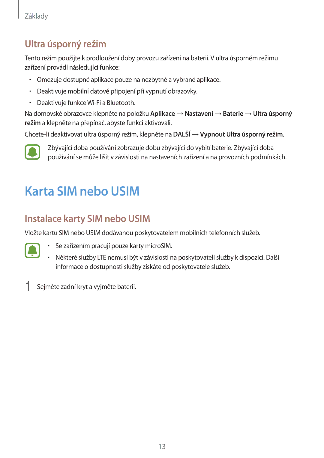 Samsung SM-J500FZKDETL, SM-J500FZKDXEO manual Karta SIM nebo Usim, Ultra úsporný režim, Instalace karty SIM nebo Usim 