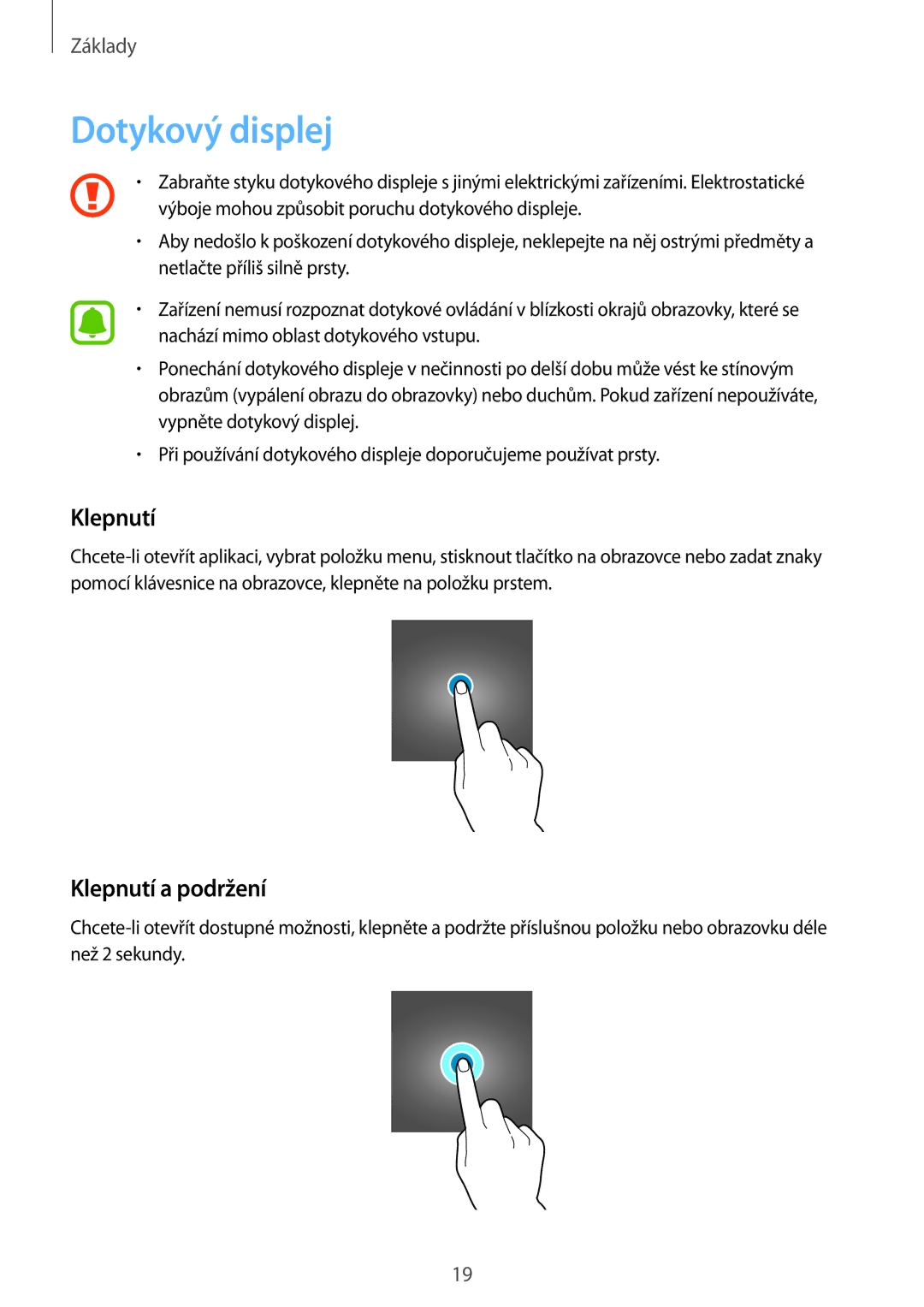 Samsung SM2J500FZDDXEH, SM-J500FZKDXEO, SM-J500FZKDEUR, SM-J500FZWDXEH manual Dotykový displej, Klepnutí a podržení 