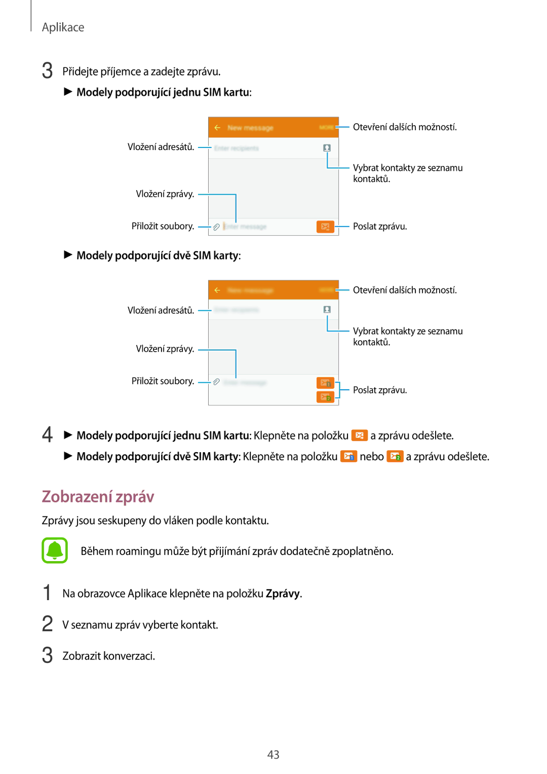 Samsung SM2J500FZKDXEH, SM-J500FZKDXEO manual Zobrazení zpráv, Modely podporující jednu SIM kartu Klepněte na položku 