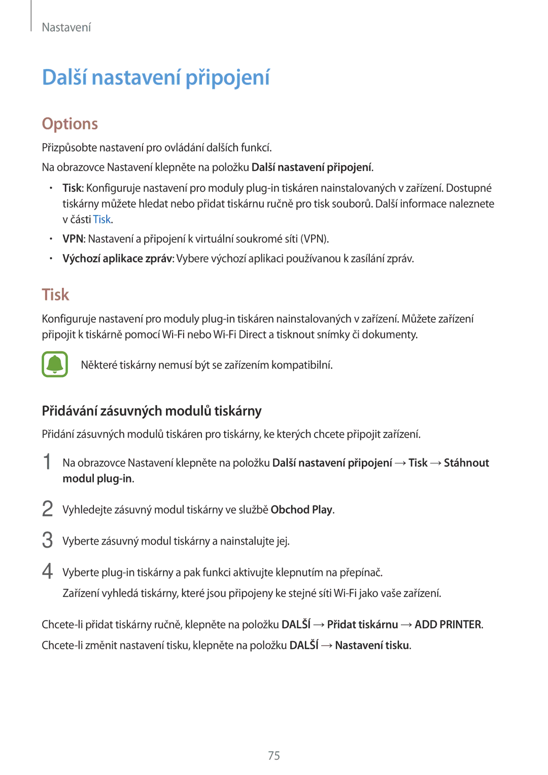 Samsung SM-J500FZKDXEO manual Další nastavení připojení, Options, Tisk, Přidávání zásuvných modulů tiskárny, Modul plug-in 