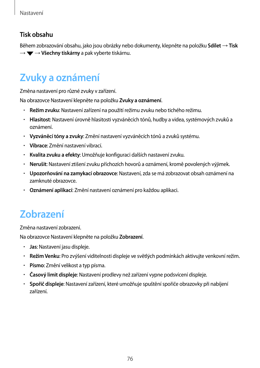 Samsung SM-J500FZKDEUR, SM-J500FZKDXEO, SM-J500FZWDXEH, SM-J500FZWDEUR manual Zvuky a oznámení, Zobrazení, Tisk obsahu 