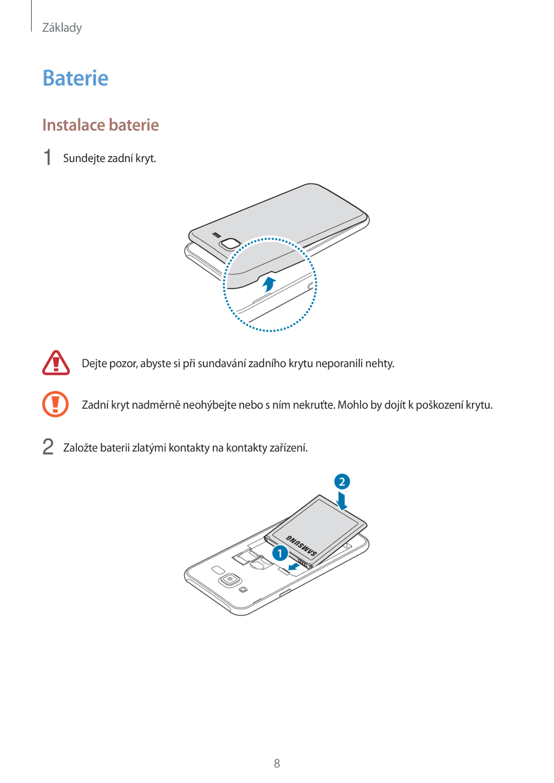 Samsung SM2J500FZDDETL, SM-J500FZKDXEO, SM-J500FZKDEUR, SM-J500FZWDXEH, SM-J500FZWDEUR manual Baterie, Instalace baterie 