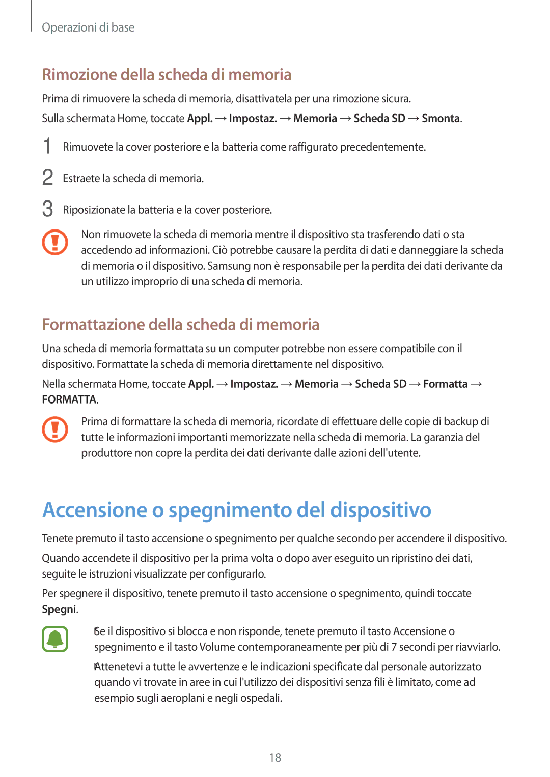 Samsung SM-J500FZKAITV, SM-J500FZKDXEO manual Accensione o spegnimento del dispositivo, Rimozione della scheda di memoria 