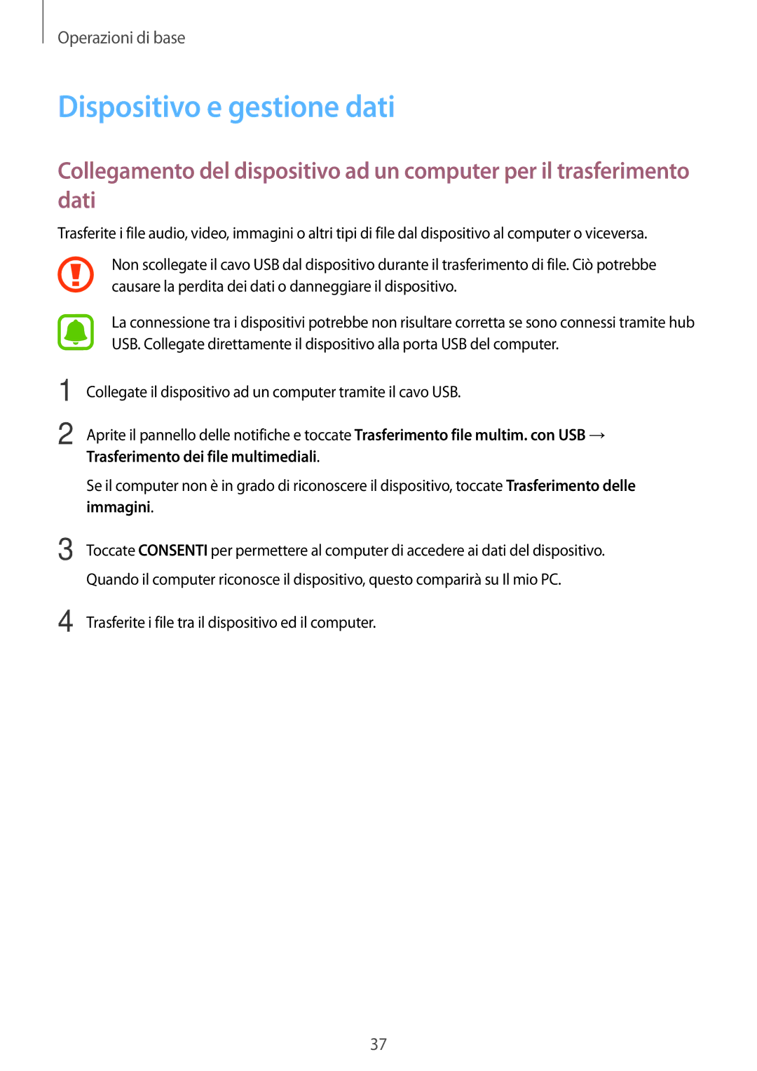 Samsung SM-J500FZWDXEO, SM-J500FZKDXEO, SM-J500FZWDAUT Dispositivo e gestione dati, Trasferimento dei file multimediali 