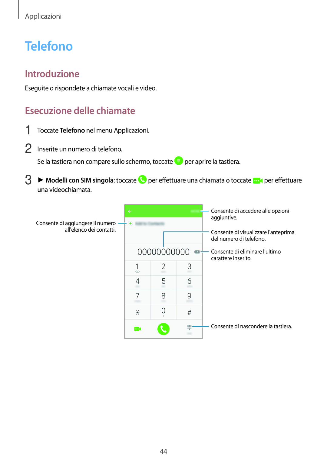 Samsung SM-J500FZWDXEO, SM-J500FZKDXEO, SM-J500FZWDAUT, SM-J500FZKDXEH, SM-J500FZKAITV Telefono, Esecuzione delle chiamate 