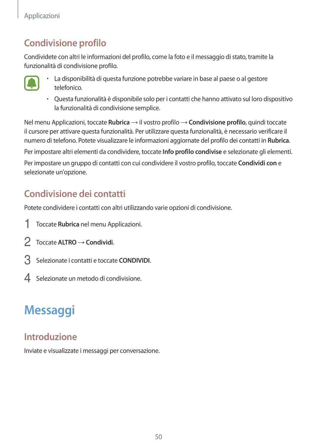 Samsung SM-J500FZWDAUT, SM-J500FZKDXEO Messaggi, Condivisione profilo, Condivisione dei contatti, Toccate Altro →Condividi 