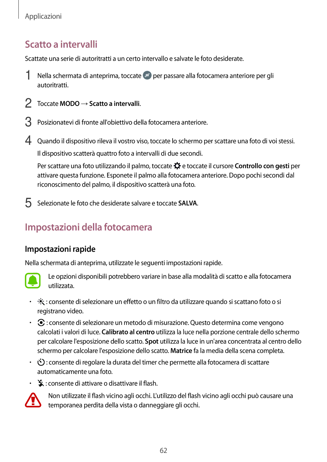 Samsung SM-J500FZWAITV, SM-J500FZKDXEO manual Scatto a intervalli, Impostazioni della fotocamera, Impostazioni rapide 