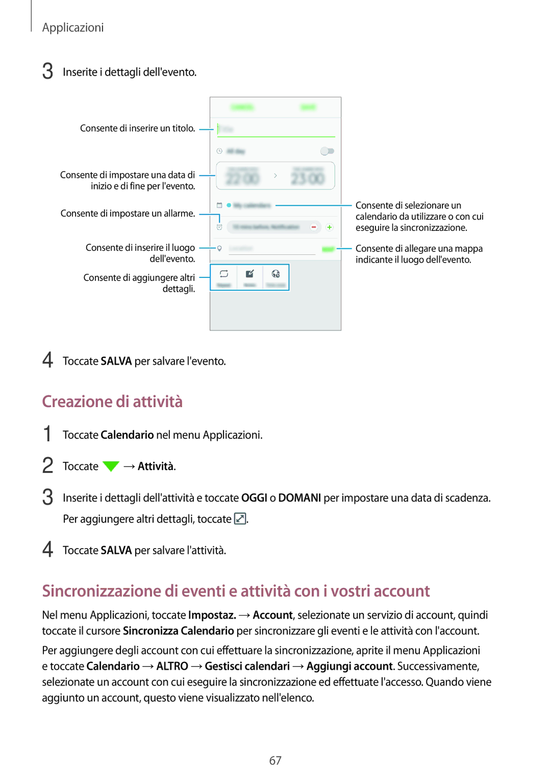 Samsung SM-J500FZKAITV, SM-J500FZKDXEO Creazione di attività, Sincronizzazione di eventi e attività con i vostri account 