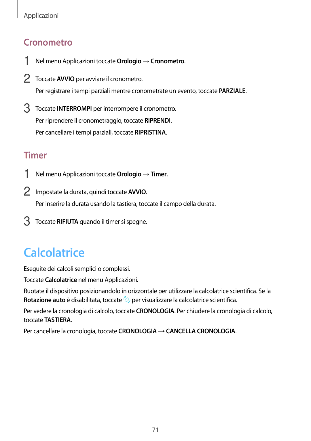 Samsung SM-J500FZWDAUT, SM-J500FZKDXEO, SM-J500FZWDXEO, SM-J500FZKDXEH, SM-J500FZKAITV manual Calcolatrice, Cronometro, Timer 