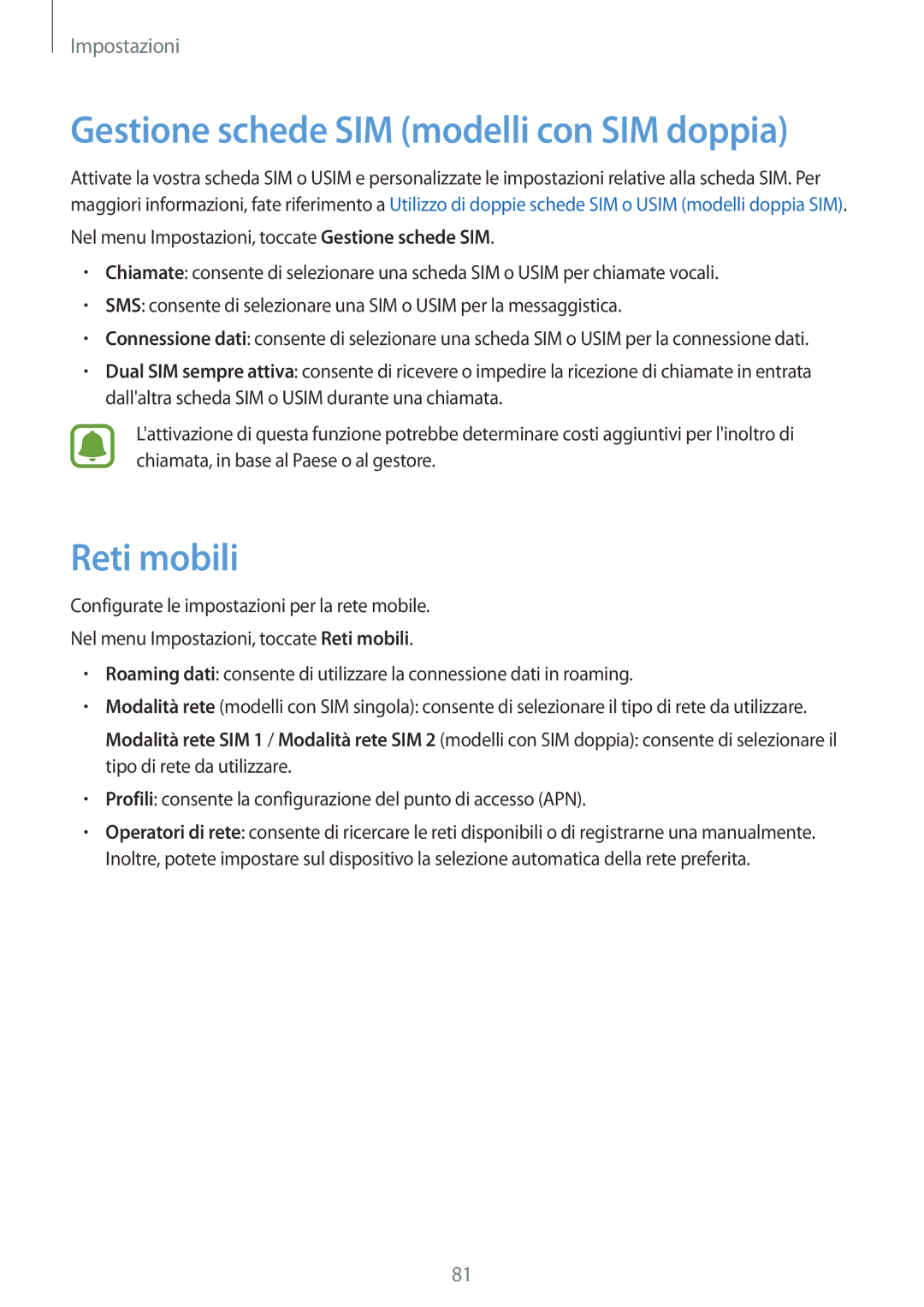 Samsung SM-J500FZKAITV, SM-J500FZKDXEO, SM-J500FZWDAUT manual Gestione schede SIM modelli con SIM doppia, Reti mobili 