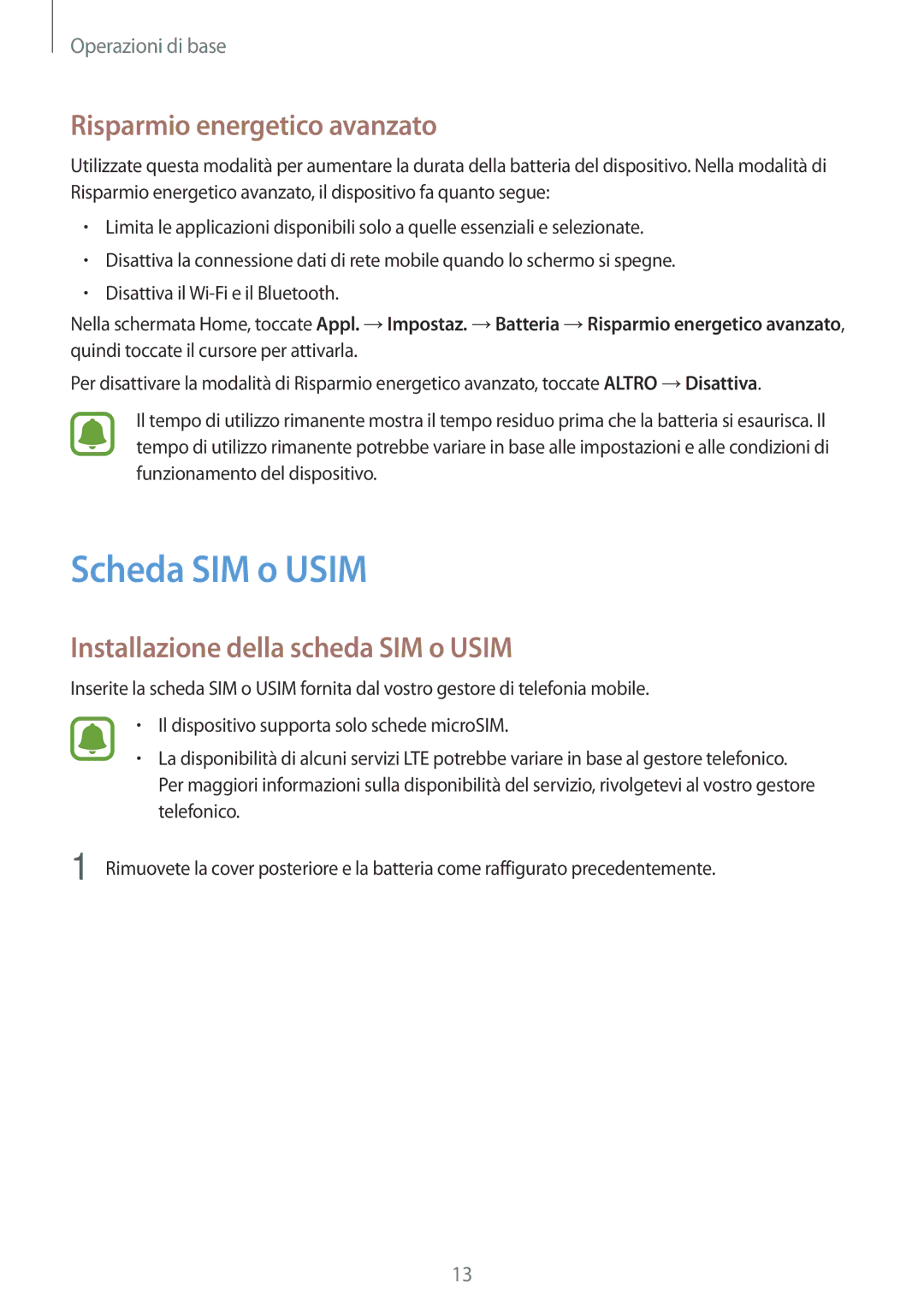 Samsung SM-J500FZWAITV manual Scheda SIM o Usim, Risparmio energetico avanzato, Installazione della scheda SIM o Usim 