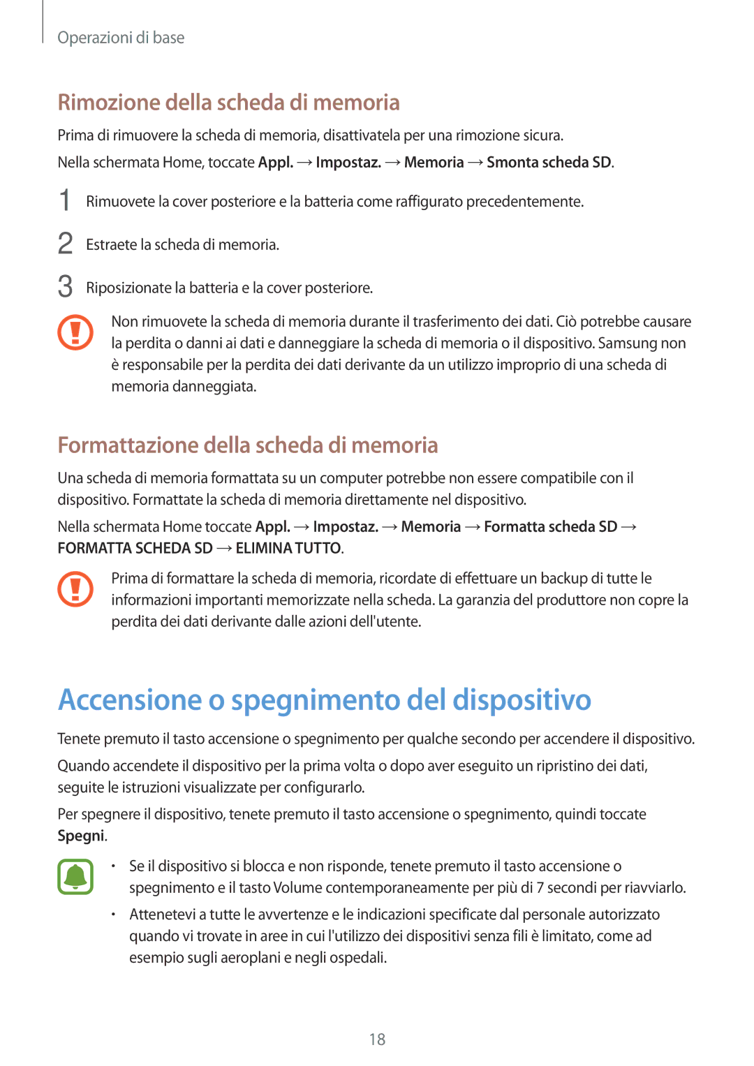 Samsung SM-J500FZKAITV, SM-J500FZKDXEO manual Accensione o spegnimento del dispositivo, Rimozione della scheda di memoria 