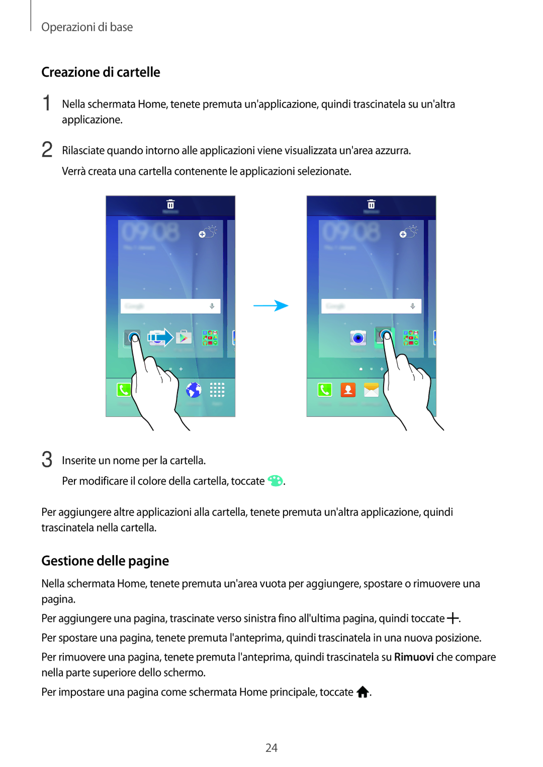 Samsung SM-J500FZKDXEH, SM-J500FZKDXEO, SM-J500FZWDAUT, SM-J500FZWDXEO manual Creazione di cartelle, Gestione delle pagine 