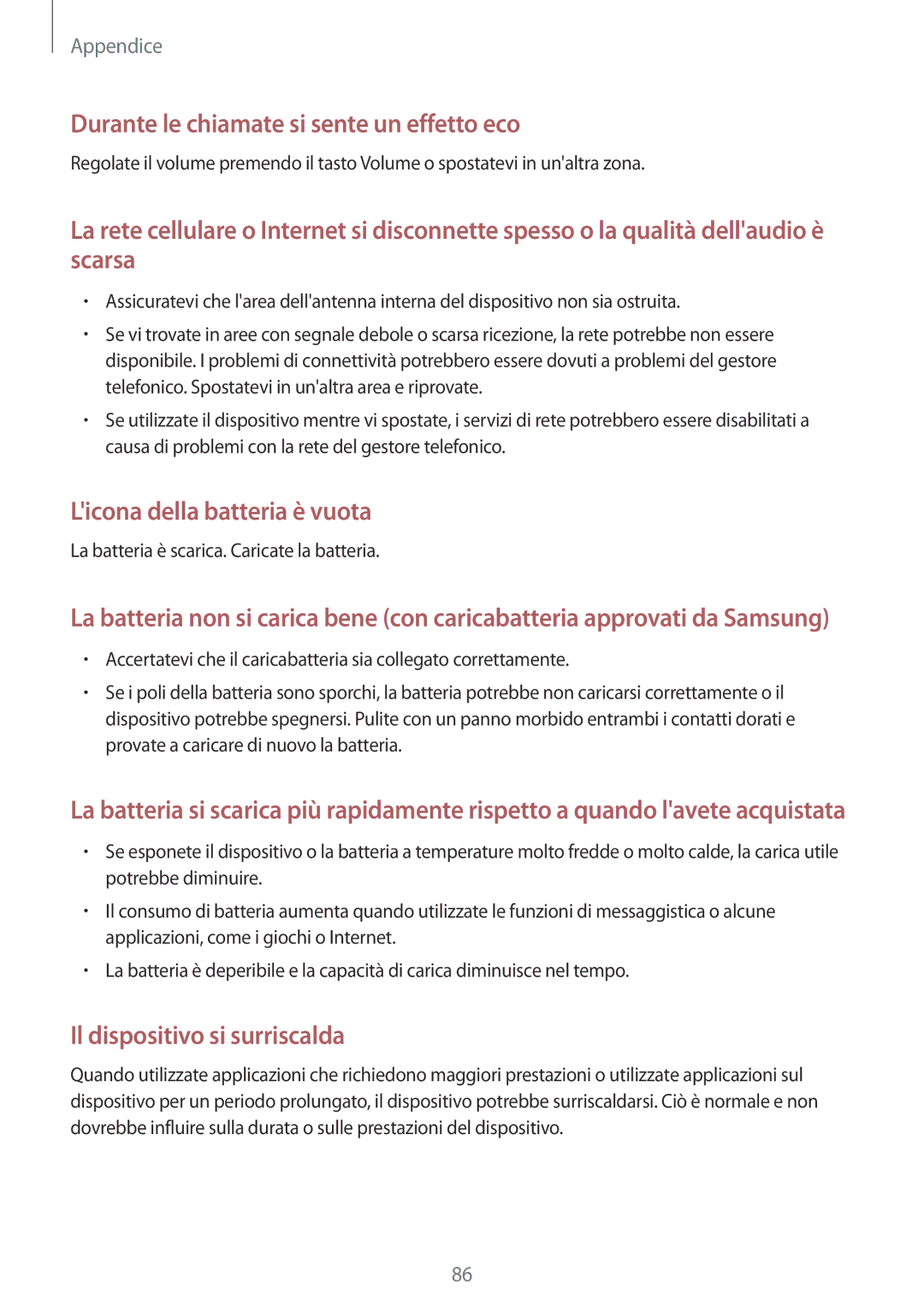 Samsung SM-J500FZWDXEO, SM-J500FZKDXEO, SM-J500FZWDAUT, SM-J500FZKDXEH manual Durante le chiamate si sente un effetto eco 