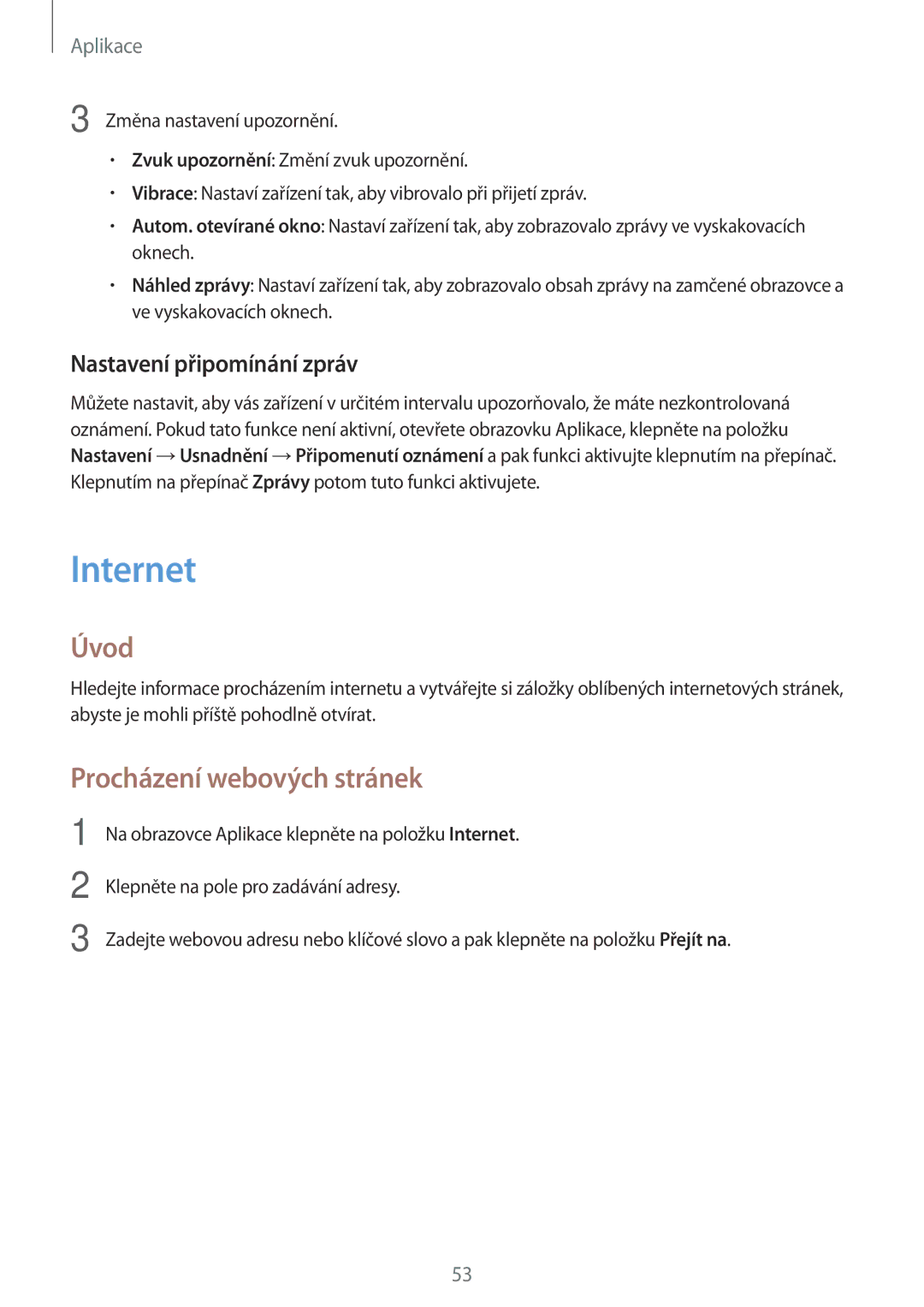 Samsung SM-J500FZKAORX, SM-J500FZWAEUR, SM-J500FZWAATO Internet, Procházení webových stránek, Nastavení připomínání zpráv 