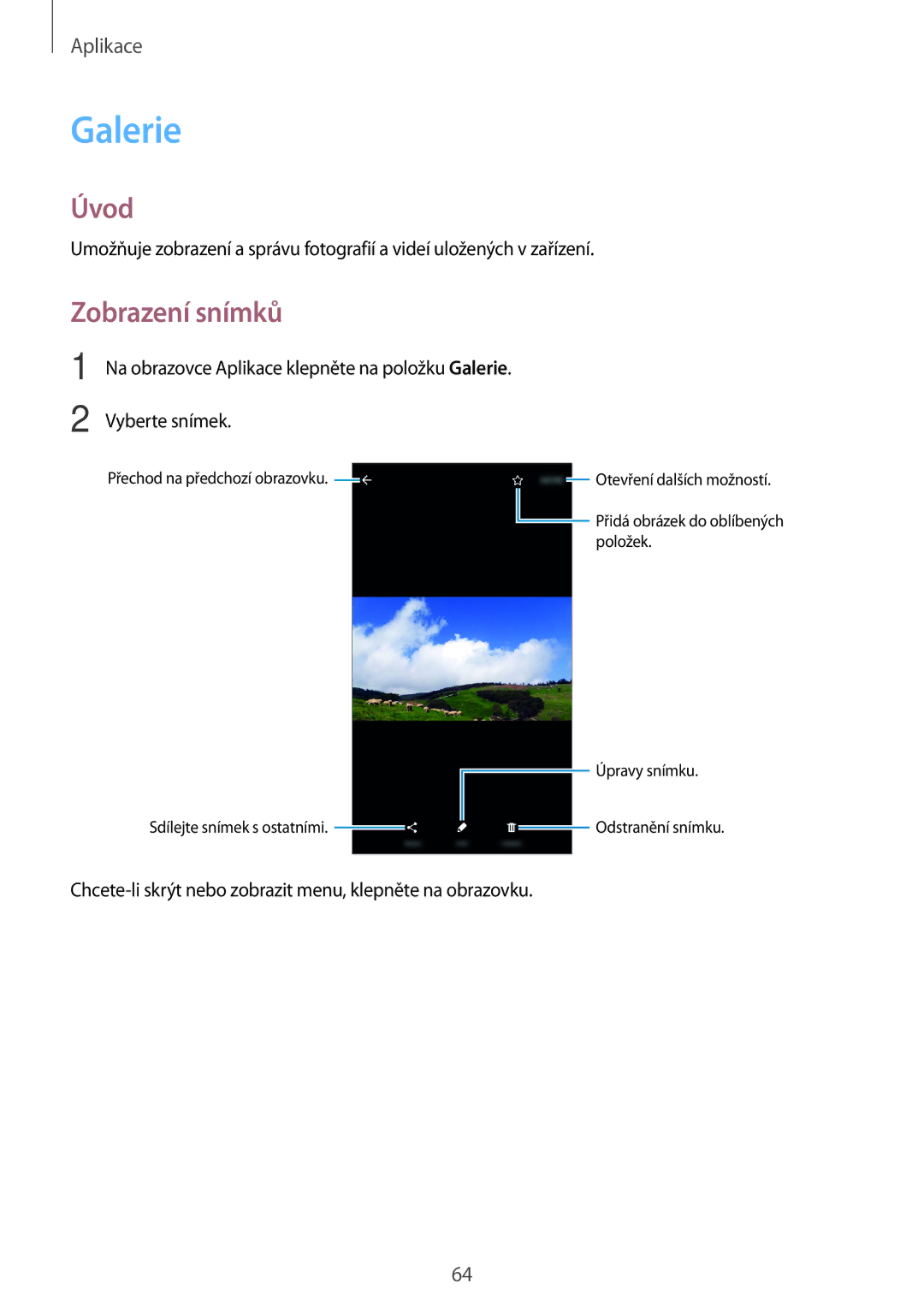 Samsung SM2J500FZKAXEH, SM-J500FZWAEUR, SM-J500FZWAATO, SM-J500FZKDXEO, SM-J500FZKDEUR manual Galerie, Zobrazení snímků 