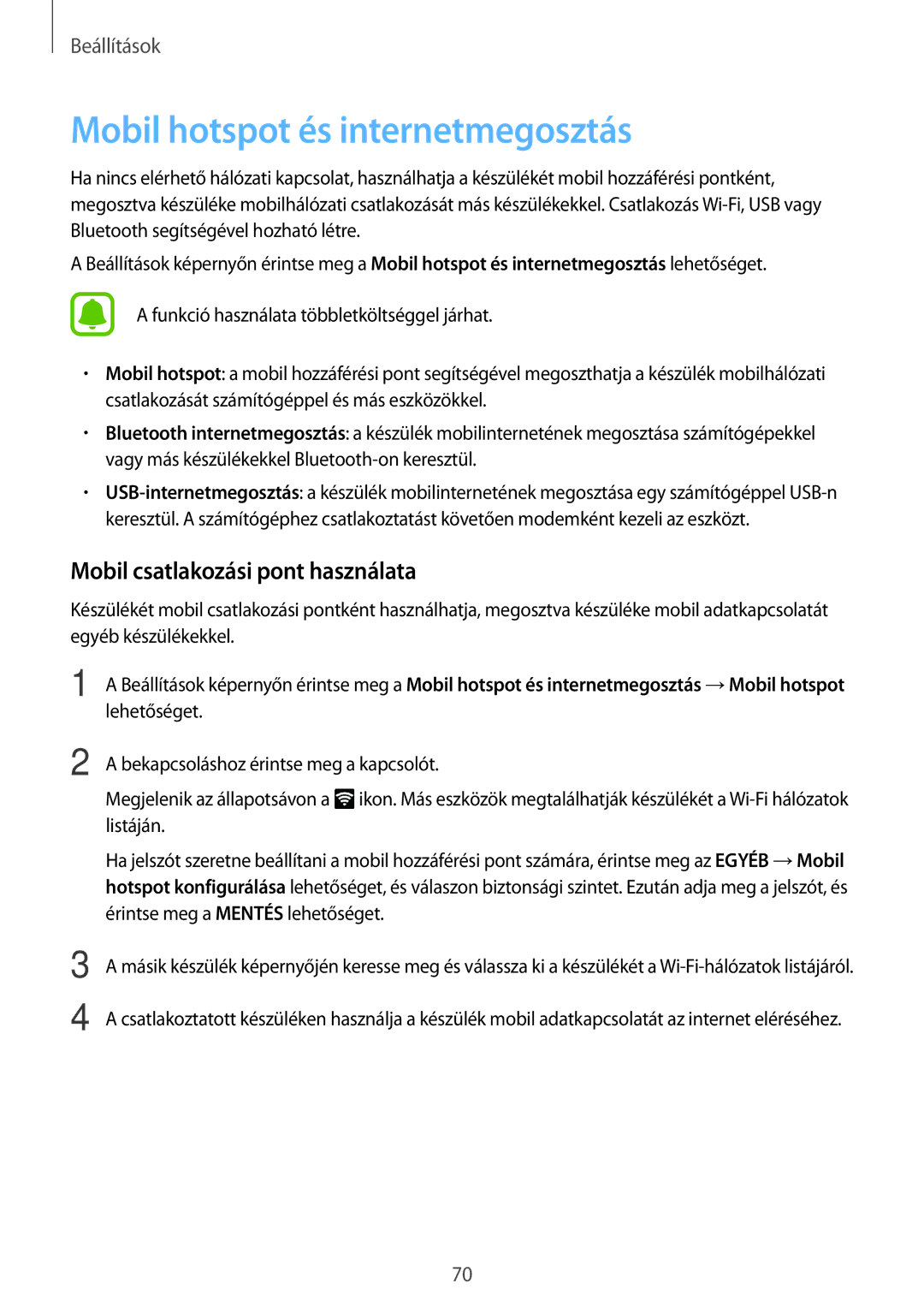 Samsung SM-J500FZKADPL, SM-J500FZWAEUR manual Mobil hotspot és internetmegosztás, Mobil csatlakozási pont használata 