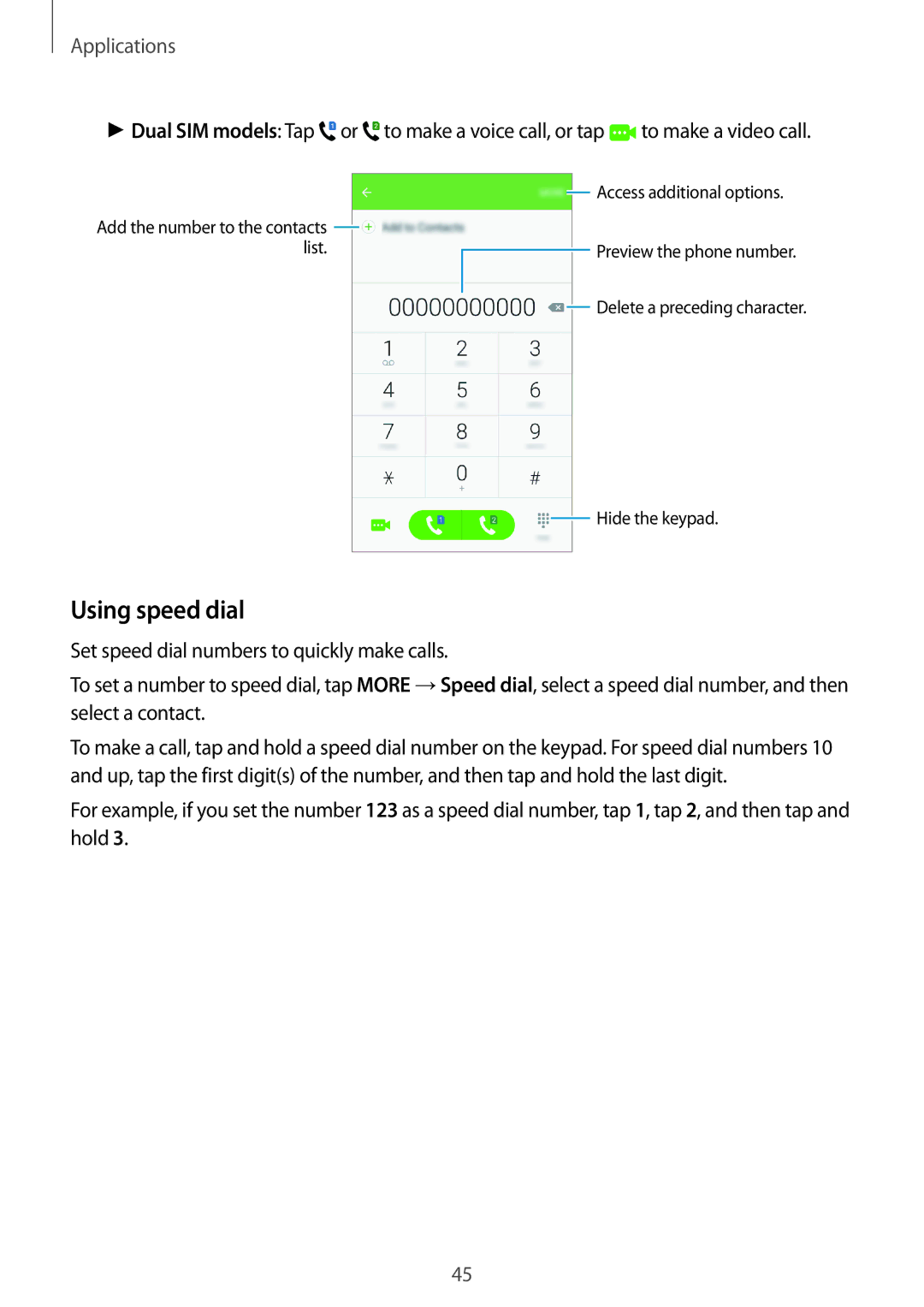 Samsung SM-J500FZKAXEF, SM-J500FZWASEB, SM-J500FZWAEUR, SM-J500FZWADBT, SM-J500FZWAATO, SM-J500FZKDXEO manual Using speed dial 