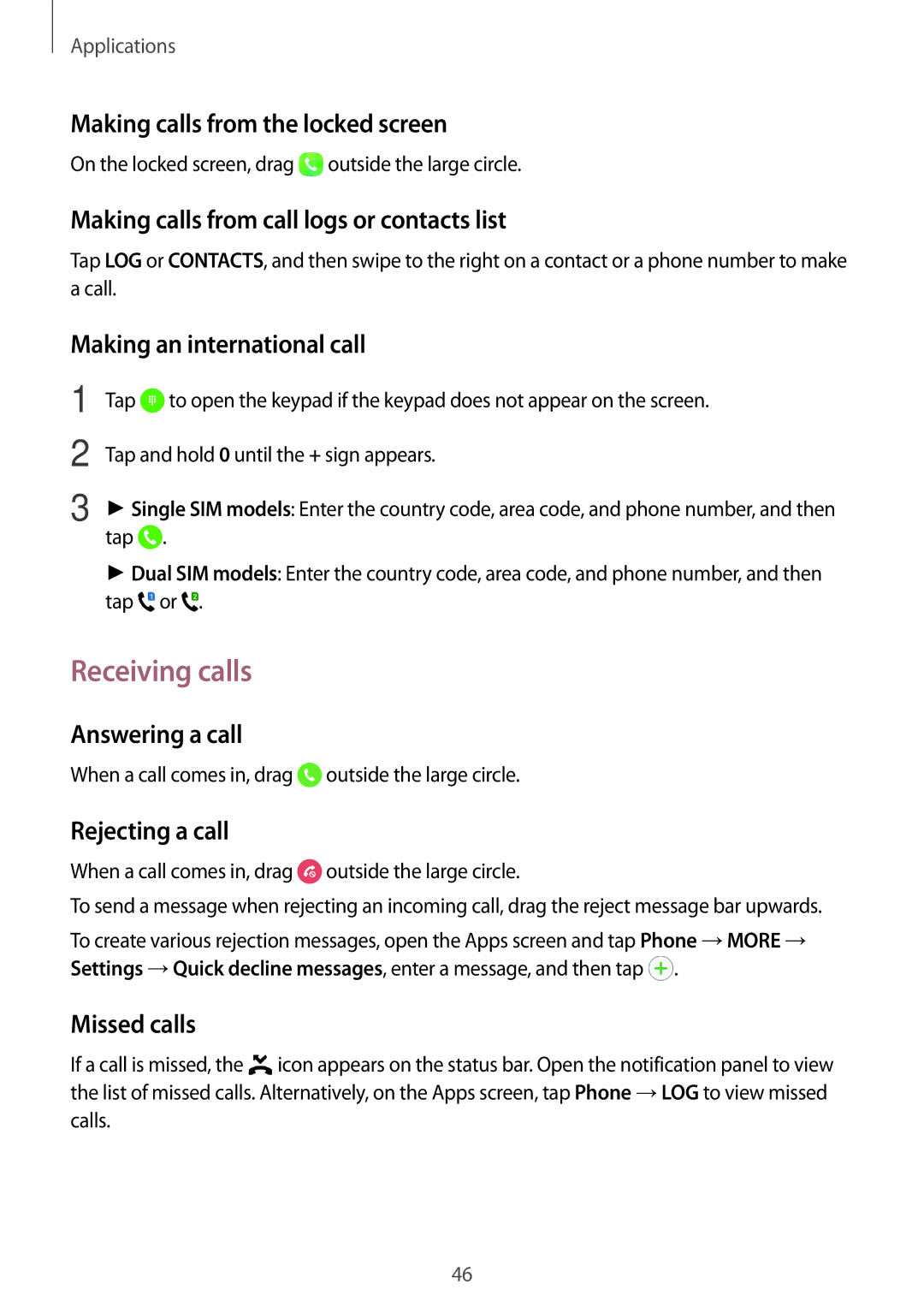 Samsung SM-J500FZWAXEF, SM-J500FZWASEB, SM-J500FZWAEUR, SM-J500FZWADBT, SM-J500FZWAATO, SM-J500FZKDXEO manual Receiving calls 