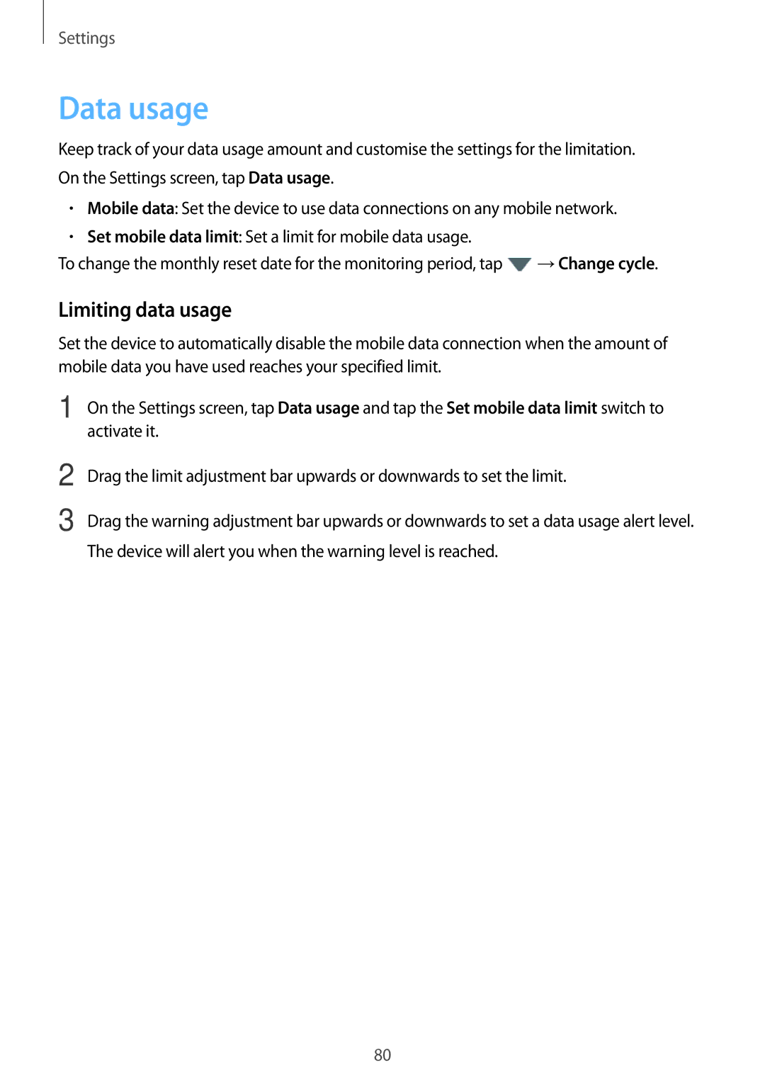 Samsung SM2J500FZKAO2C, SM-J500FZWASEB, SM-J500FZWAEUR, SM-J500FZWADBT, SM-J500FZWAATO manual Data usage, Limiting data usage 