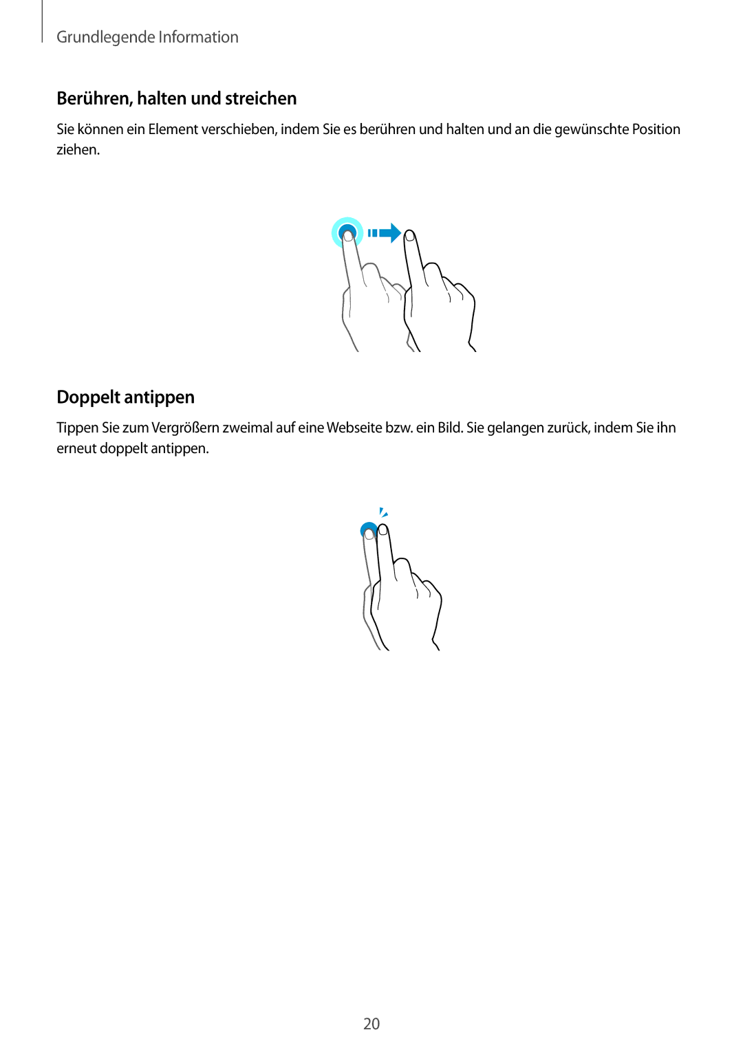 Samsung SM-J500FZDAMEO, SM-J500FZWASEB, SM-J500FZWAEUR, SM-J500FZWADBT manual Berühren, halten und streichen, Doppelt antippen 