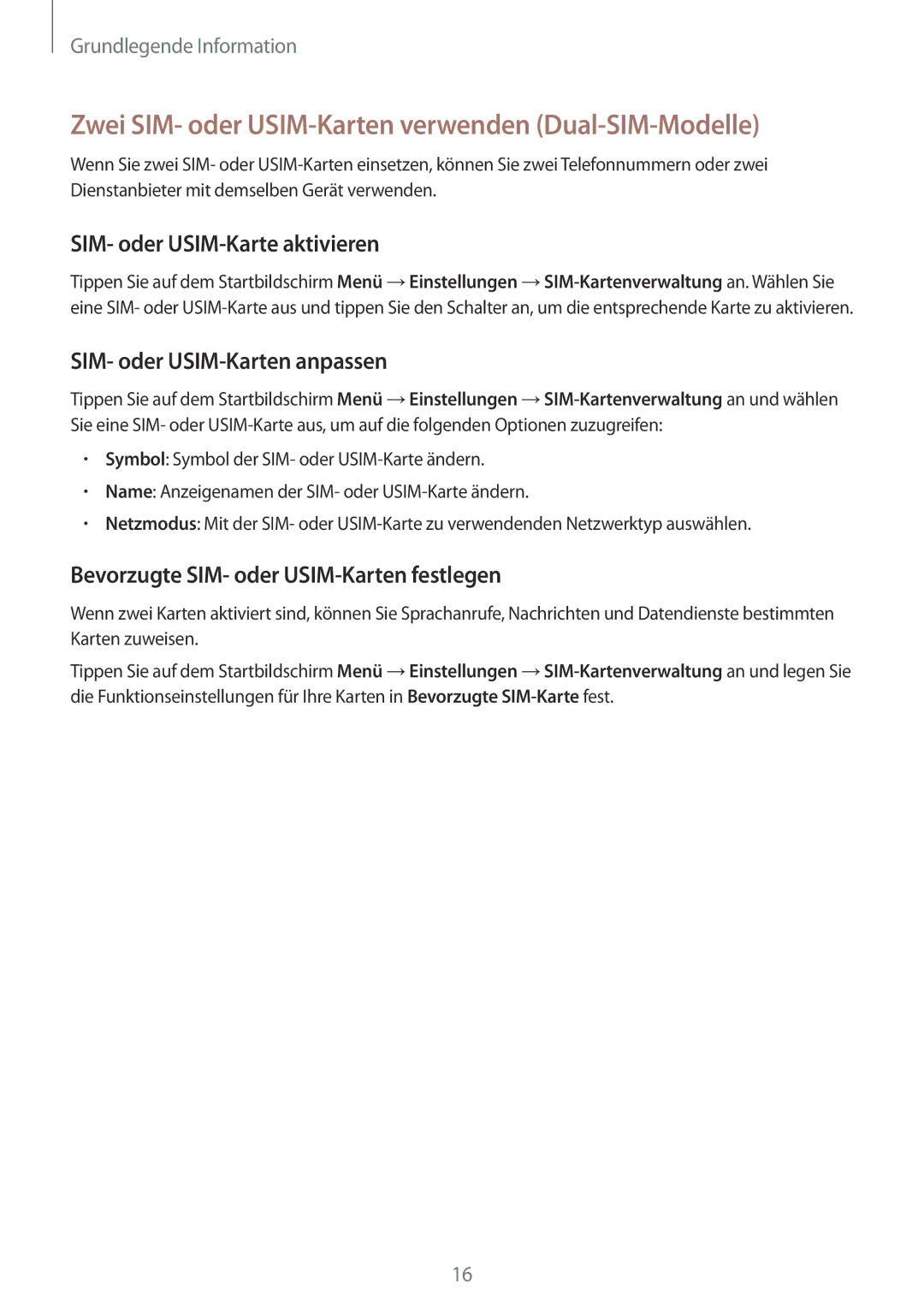 Samsung SM2J500FZKADDE manual Zwei SIM- oder USIM-Karten verwenden Dual-SIM-Modelle, SIM- oder USIM-Karte aktivieren 