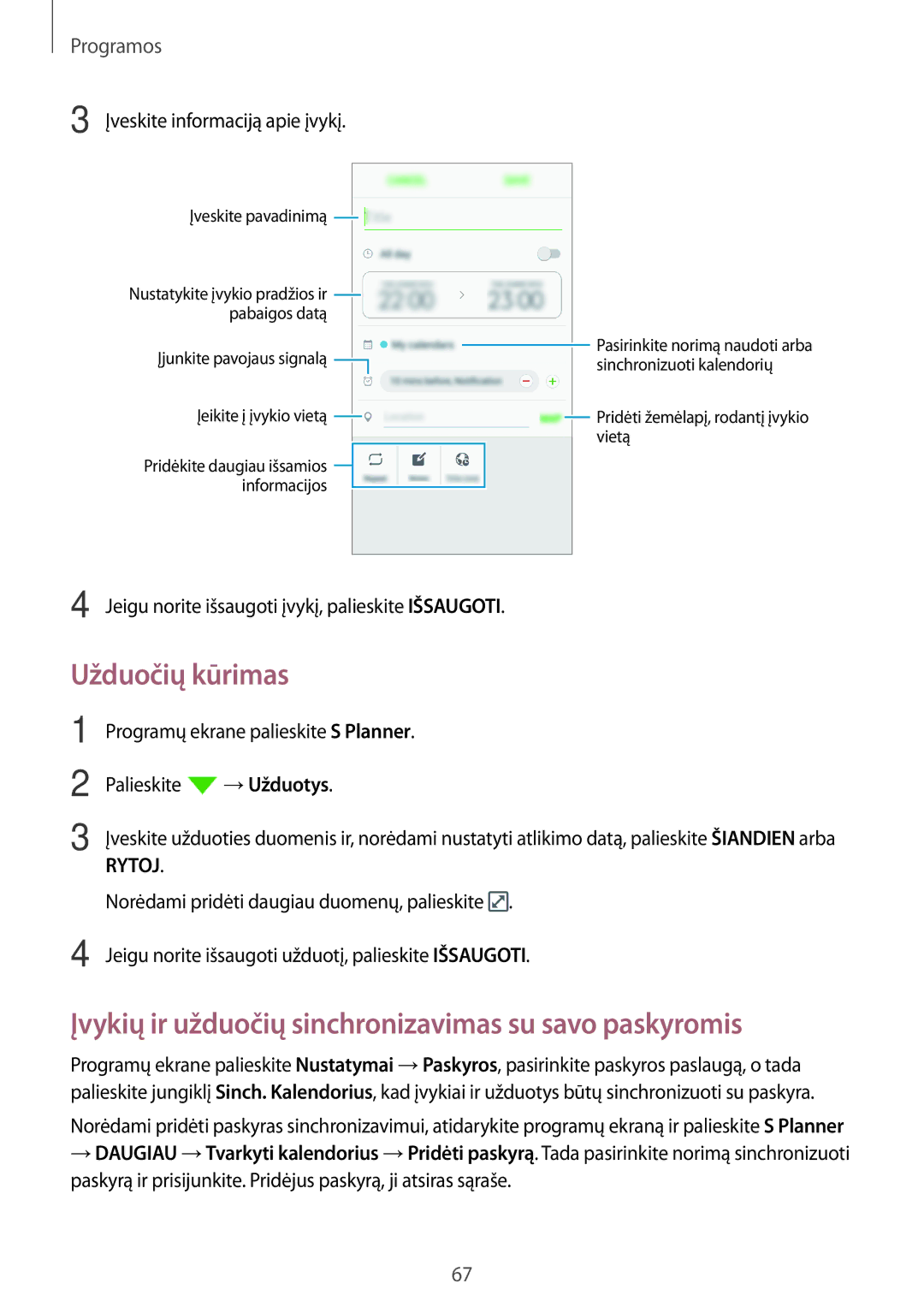 Samsung SM-J500FZWASEB manual Užduočių kūrimas, Įvykių ir užduočių sinchronizavimas su savo paskyromis 