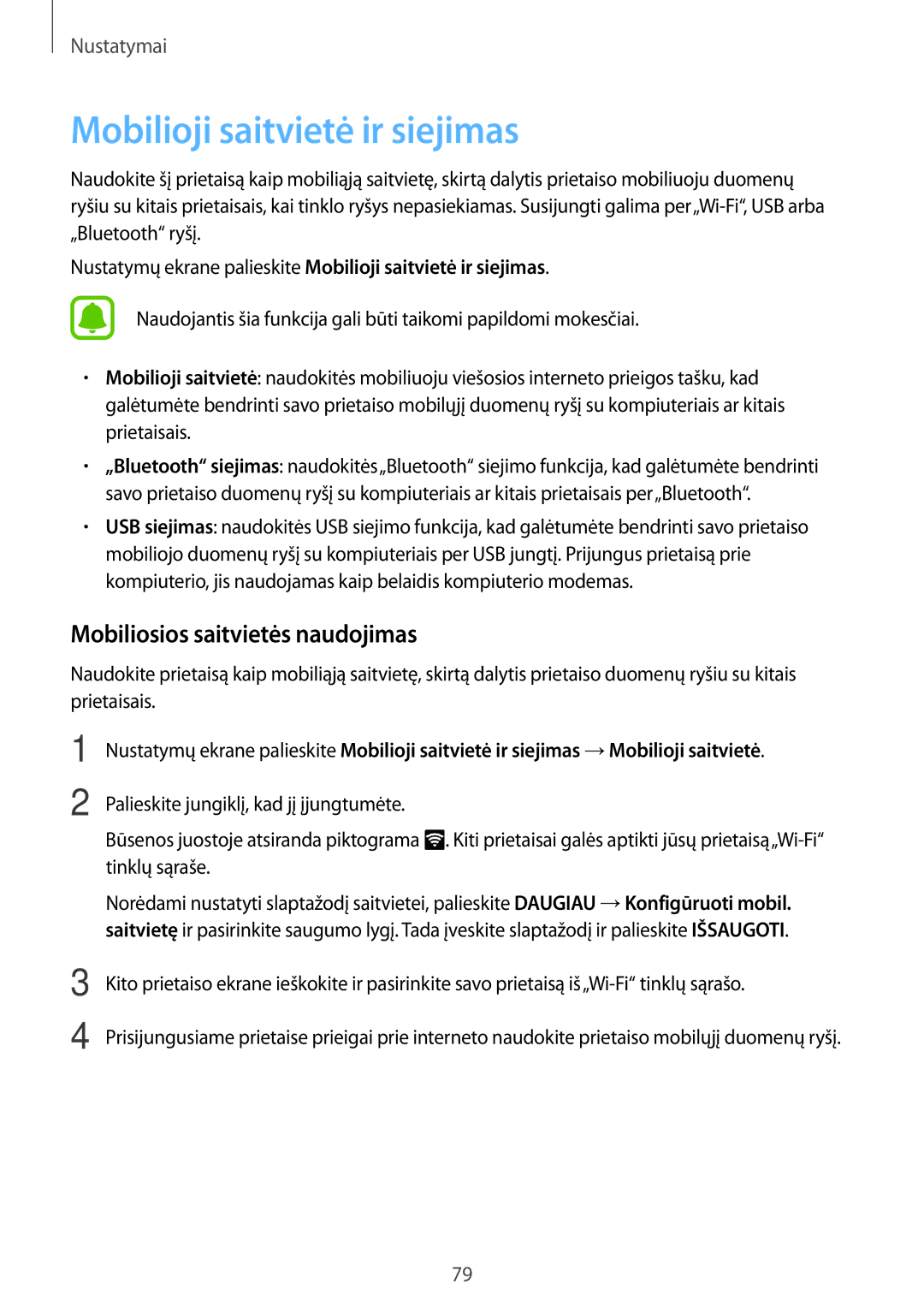 Samsung SM-J500FZWASEB manual Mobilioji saitvietė ir siejimas, Mobiliosios saitvietės naudojimas 