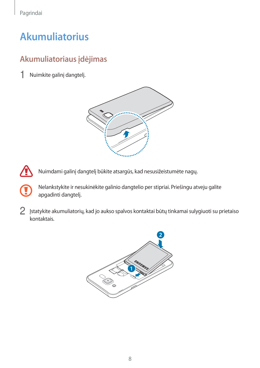 Samsung SM-J500FZWASEB manual Akumuliatorius, Akumuliatoriaus įdėjimas 