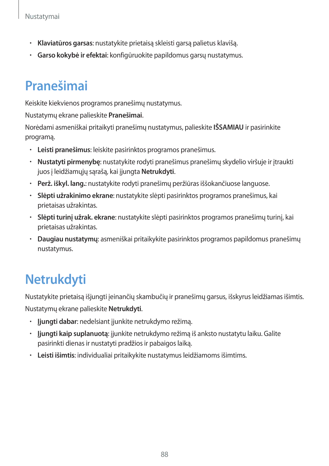 Samsung SM-J500FZWASEB manual Pranešimai, Netrukdyti 